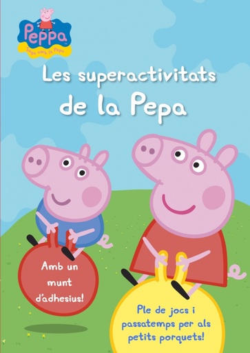 [9788401906329] Peppa Pig. Quadern d'activitats - Les superactivitats de la Pepa
