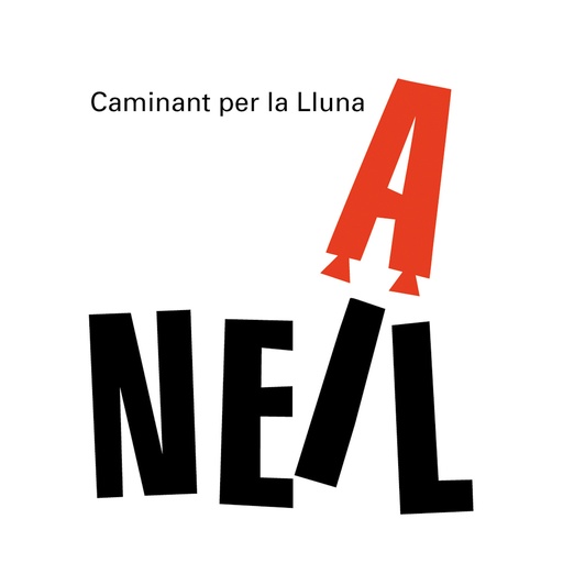 [9788498254556] Caminant per la lluna. Neil Armstrong