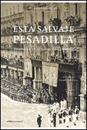 [9788484329015] Esta salvaje pesadilla.