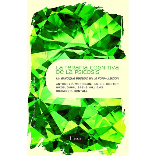 [9788425426766] Terapia cognitiva de la psicosis