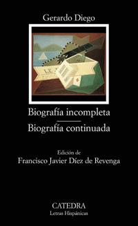 [9788437621142] Biografía incompleta; Biografía continuada