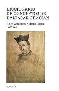 [9788437622583] Diccionario de conceptos de Baltasar Gracián