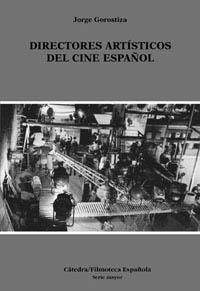 [9788437615875] Directores artísticos del cine español