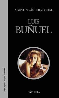 [9788437621517] Luis Buñuel