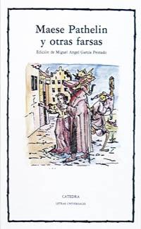 [9788437606255] Maese Pathelin y otras farsas