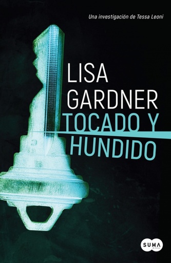 [9788491292456] Tocado y hundido (Tessa Leoni 3)