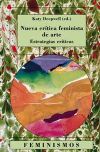 [9788437616322] Nueva crítica de arte feminista