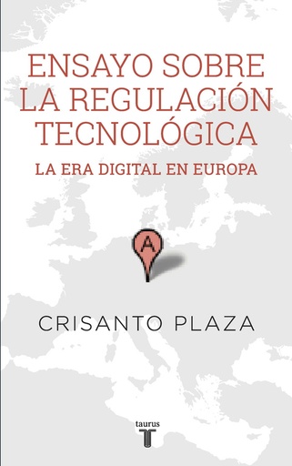 [9788430617159] Ensayo sobre la regulación tecnológica