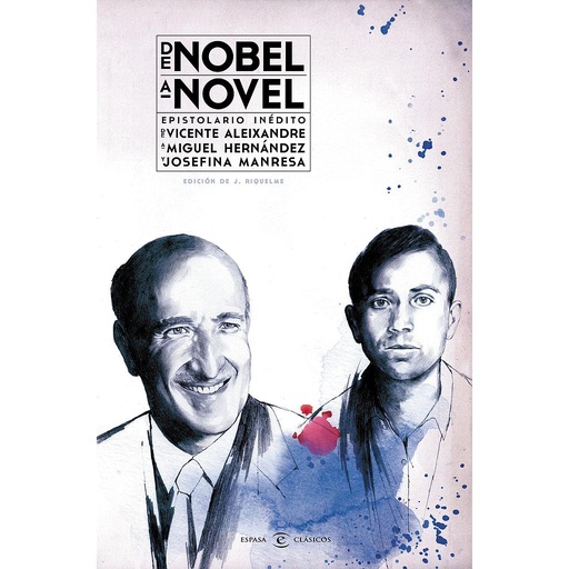 [9788467044249] DE NOBEL A NOVEL. EPISTOLARIO INÉDITO DE VICENTE A