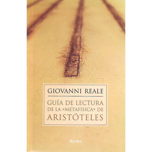 [9788425420894] Guía de lectura de la “Metafísica” de Aristóteles