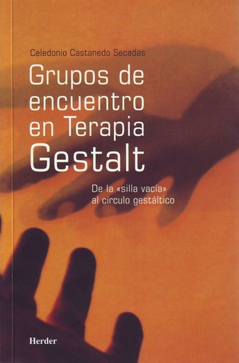 [9788425423567] Grupos de encuentro en Terapia Gestalt