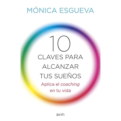 [9788408143673] 10 CLAVES PARA ALCANZAR TUS SUEÑOS