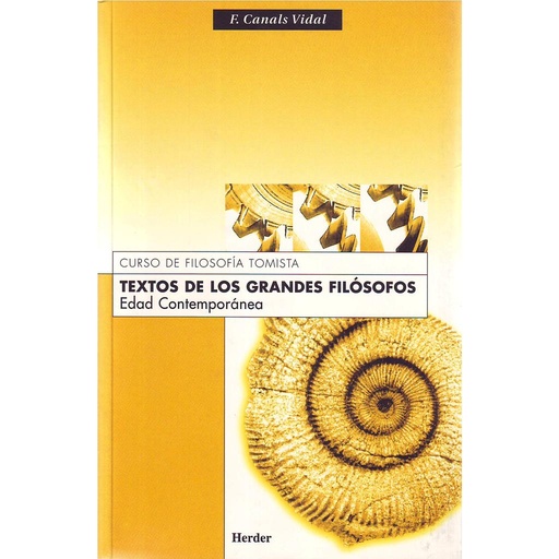 [9788425409547] TEXTOS DE LOS GRANDES FILOSOFOS:EDAD CONTEMPORANEA