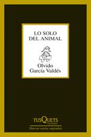 [9788483834053] LO SOLO DEL ANIMAL