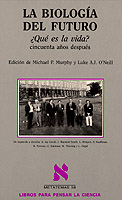 [9788483106327] LA BIOLOGÍA DEL FUTURO