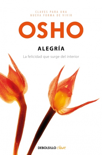[9788499890159] Alegría (Claves para una nueva forma de vivir)