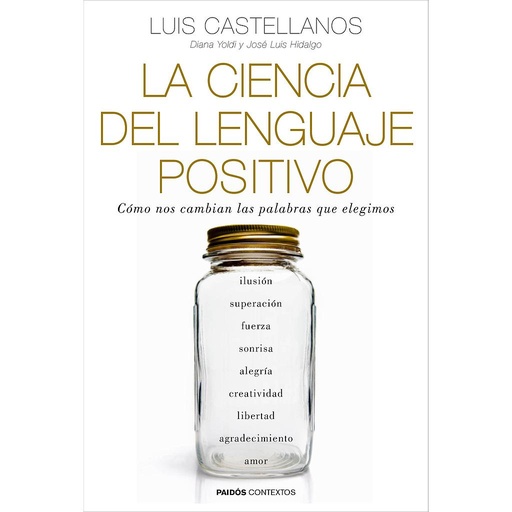 [9788449331954] LA CIENCIA DEL LENGUAJE POSITIVO