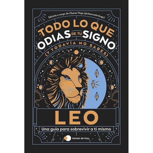 Leo: Todo lo que odias de tu signo y todavía no sabes