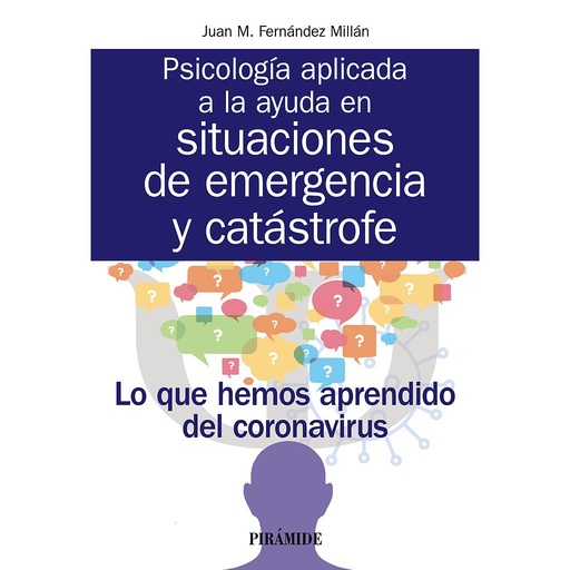 [9788436843712] Psicología aplicada a la ayuda en situaciones de emergencia y catástrofe