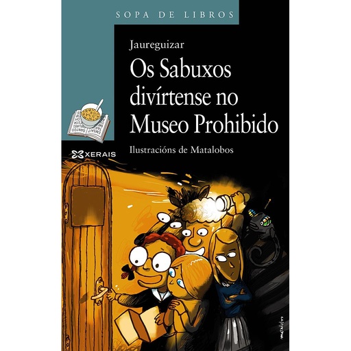 [9788499148991] Os Sabuxos divírtense no Museo Prohibido