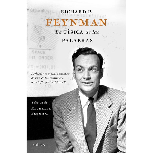 [9788498929683] Richard P. Feynman. La física de las palabras