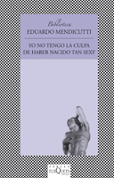 [9788483108604] YO NO TENGO LA CULPA DE HABER NACIDO TAN SEXY