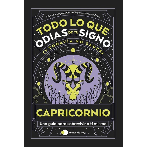 Capricornio: Todo lo que odias de tu signo y todavía no sabes