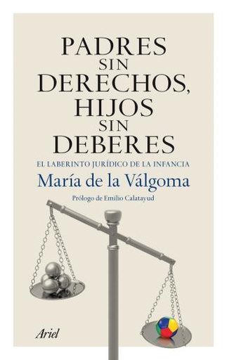 [9788434406070] Padres sin derechos, hijos sin deberes