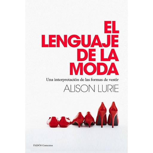 [9788449328558] EL LENGUAJE DE LA MODA