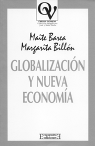 [9788474906561] Globalización y nueva economía