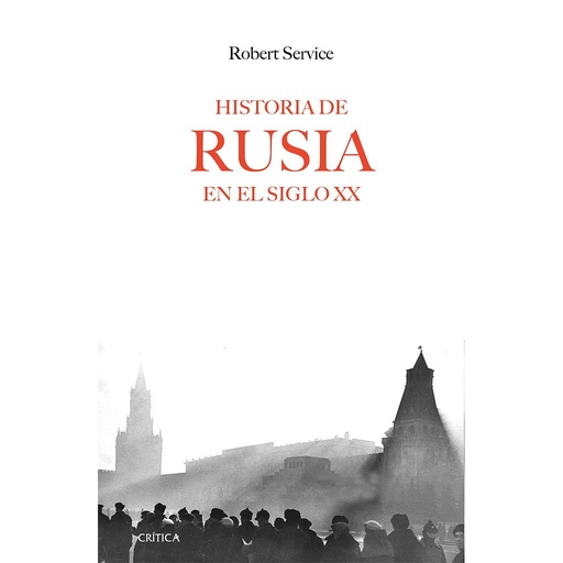 [9788416771288] HISTORIA DE RUSIA EN EL SIGLO XX