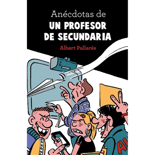 [9788448022990] ANÉCDOTAS DE UN PROFESOR DE SECUNDARIA
