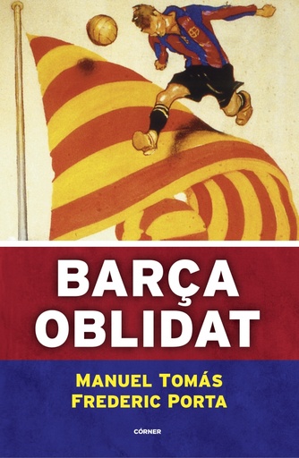 [9788494980787] Barça oblidat