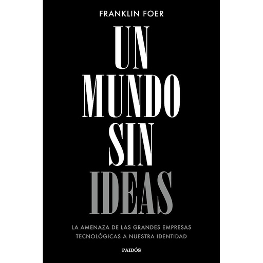 [9788449333699] UN MUNDO SIN IDEAS