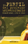 [9788474908138] El perfil del profesor universitario