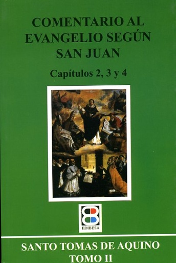 [9788484076322] Comentario al Evangelio según San Juan II (Cap 2,3,4)