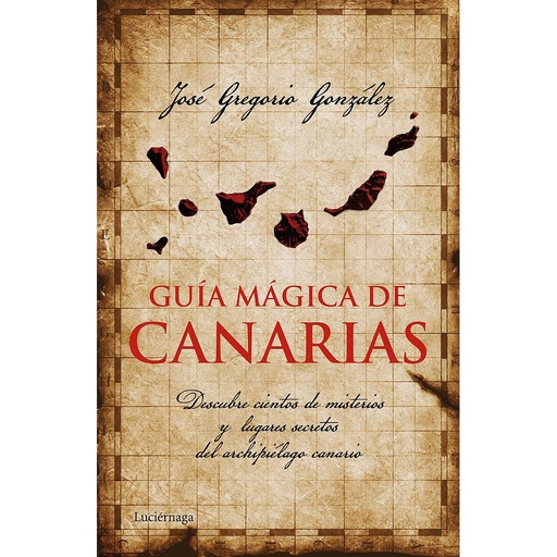 [9788415864455] Guía mágica de Canarias