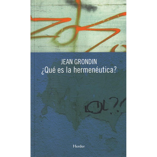 [9788425425714] ¿Qué es la hermenéutica?
