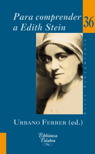 [9788498402391] Para comprender a Edith Stein