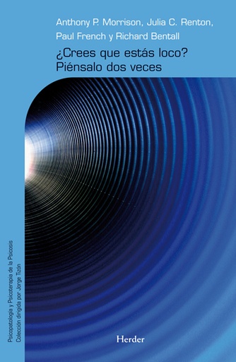 [9788425426759] ¿Crees que estás loco? Piénsalo dos veces