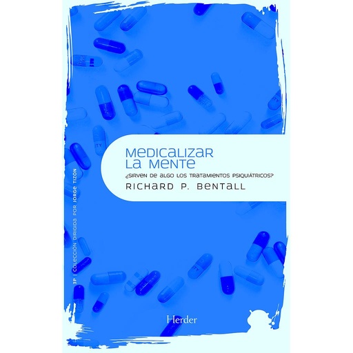 [9788425426995] Medicalizar la mente