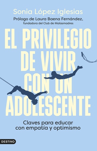 [9788423363087] El privilegio de vivir con un adolescente