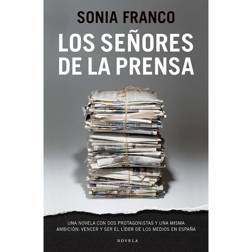 [9788415320081] LOS SEÑORES DE LA PRENSA