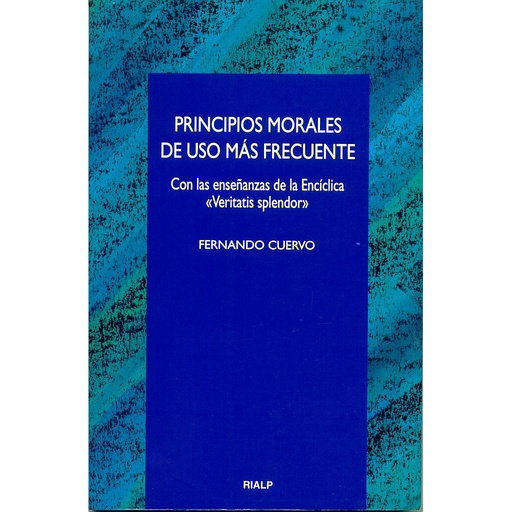 [9788432130571] Principios morales de uso más frecuente