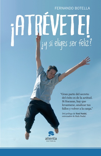 [9788415320234] ATREVETE Y ELIGE SER FELIZ