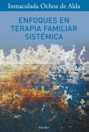 [9788425418914] Enfoques en terapia familiar sistémica