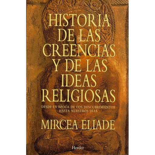 [9788425418891] Historia de las creencias y de las ideas religiosas