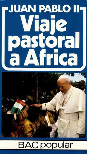 [9788422009634] Viaje pastoral a África