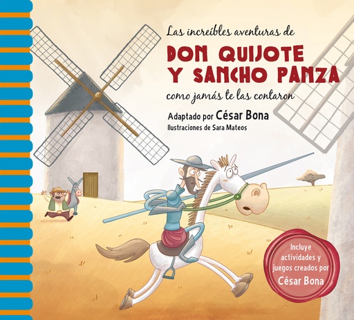 [9788448844844] Las increíbles aventuras de don Quijote y Sancho Panza como jamás te las contaron