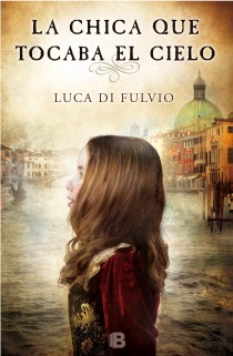 [9788466654357] La chica que tocaba el cielo